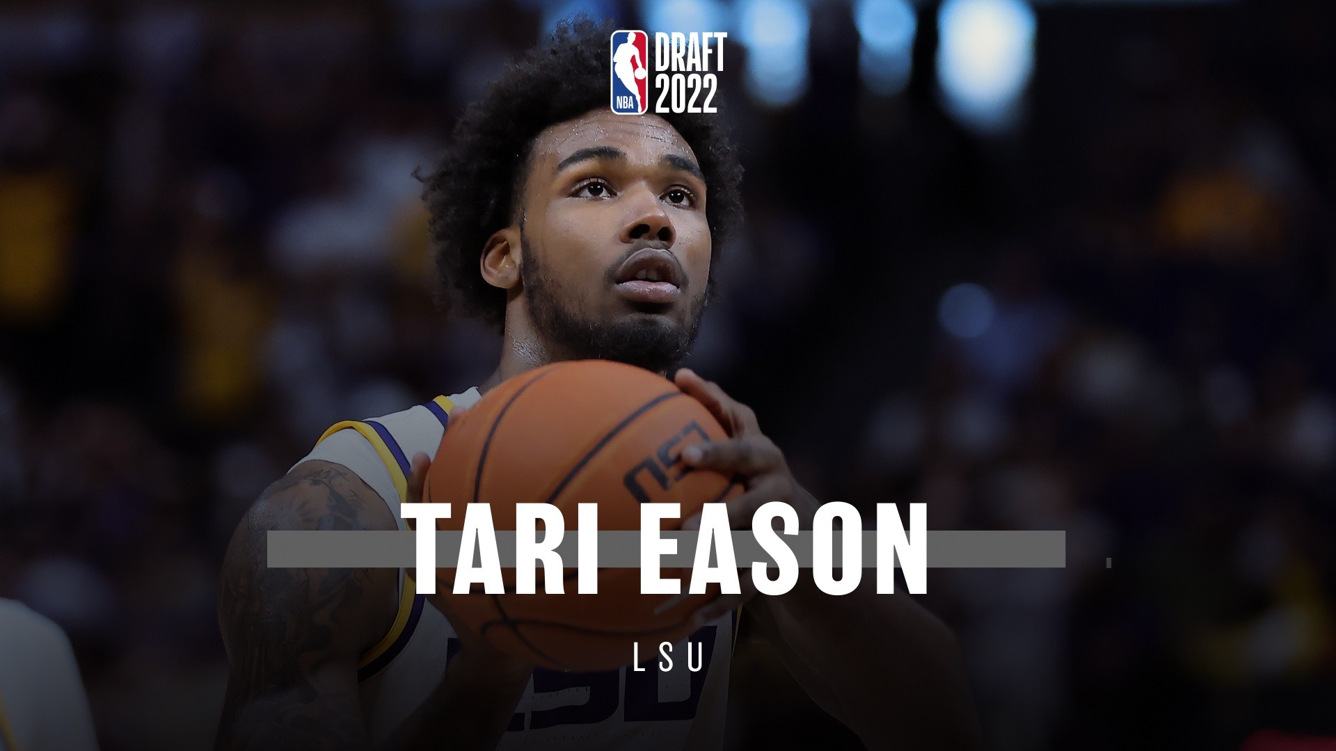 2022 NBA Draft Profile: LSU Forward Tari Eason - Blazer's Edge