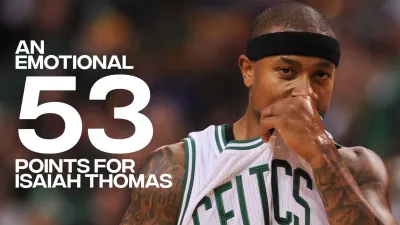 Isaiah Thomas scores an emotional 53 points