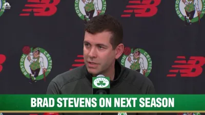 Brad Stevens on Celtics' mindset heading into next season